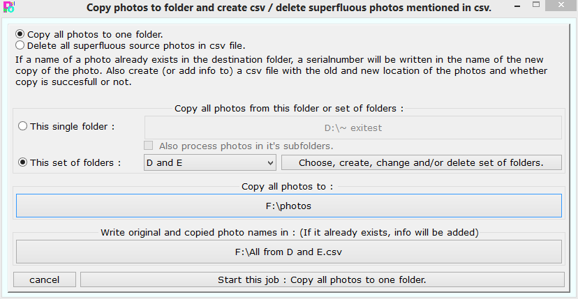 Copy all photos to one folder.